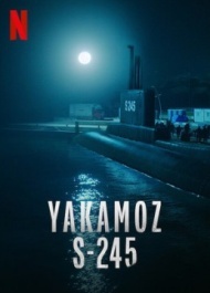 Подводная лодка Yakamoz S-245 Подводная лодка Yakamoz S-245